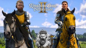 Беззаботные Наездники ◢ Kingdom Come Deliverance II #1