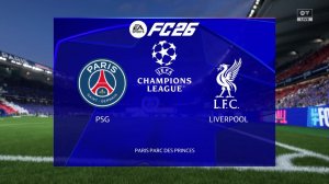 ПСЖ - Ливерпуль Лига Чемпионов 1/4 сезон 25/26 FC26