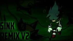 Sonic Below The Depths Sink Remix V2 FNF