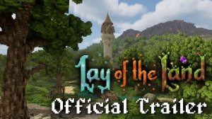 Lay of the Land - Gameplay Trailer
