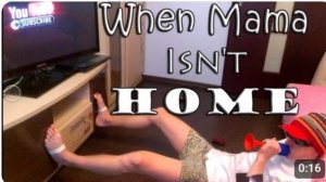 А4 - When Mama Isn't Home | Когда Мамы Нет Дома