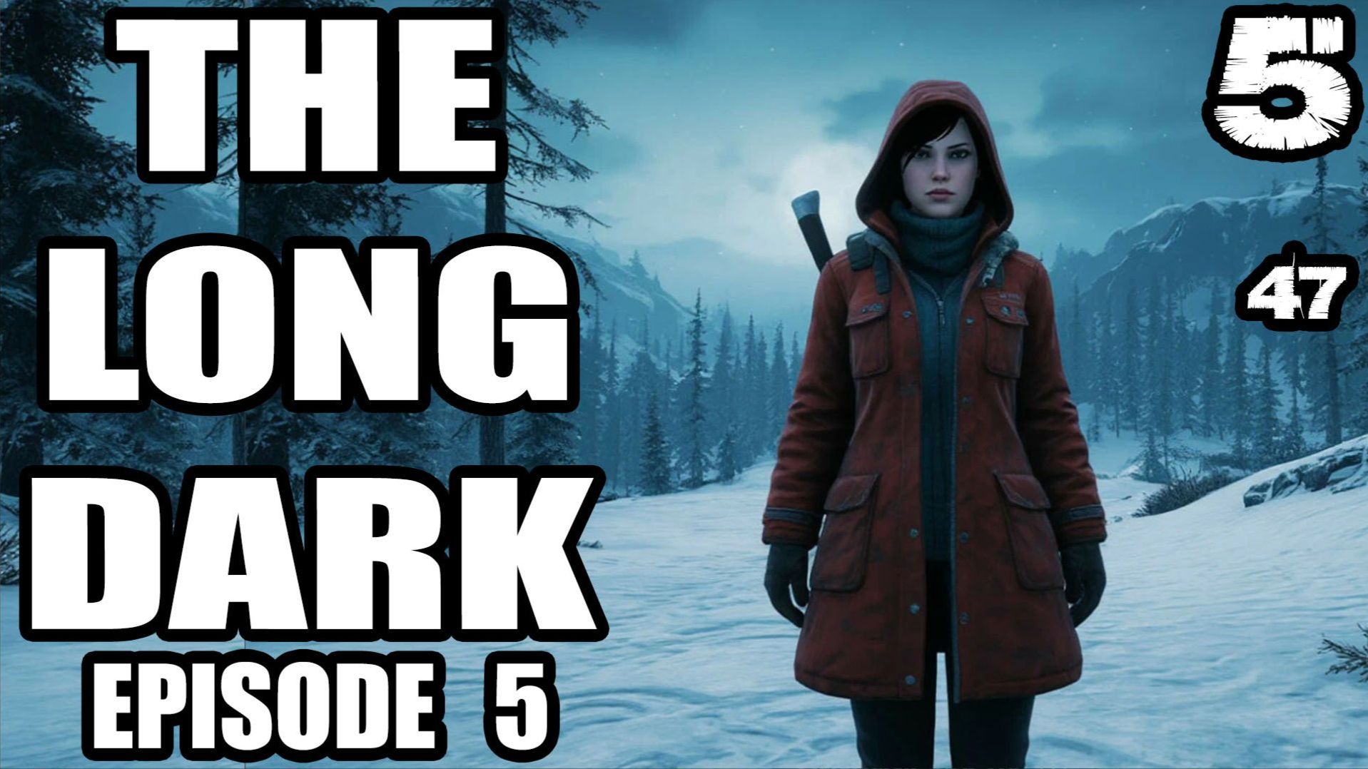 The Long Dark/Лонг Дарк.Эпизод 5.Прохождение.Топор.Мольбы о помощи.Поиск пропавших.Ключ от шкафчика.