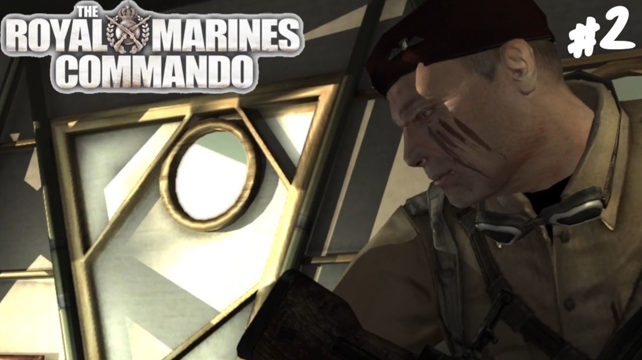 The Royal Marines Commando - Прохождение #2 Финал.