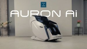 Auron AI — интеллектуальное массажное кресло нового поколения | Casa&More