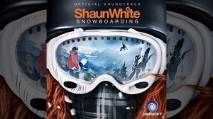 Shaun White Snowboarding Soundtrack - Jump Into The Fire