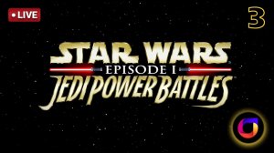 🔴 Star Wars: Jedi Power Battles #3. [ДМХСвР]