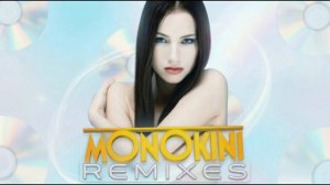 MONOKINI - Тикает (Deep House Remix)