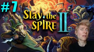 Slay the Spire 2  #7