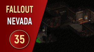 FALLOUT NEVADA - ЧАСТЬ 35 - МЕДВЕДЬ