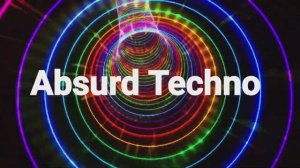 ABSURD TECHNO ｜ MIND & MOOD TRANSFORMATION 2026 FESTIVAL SET-