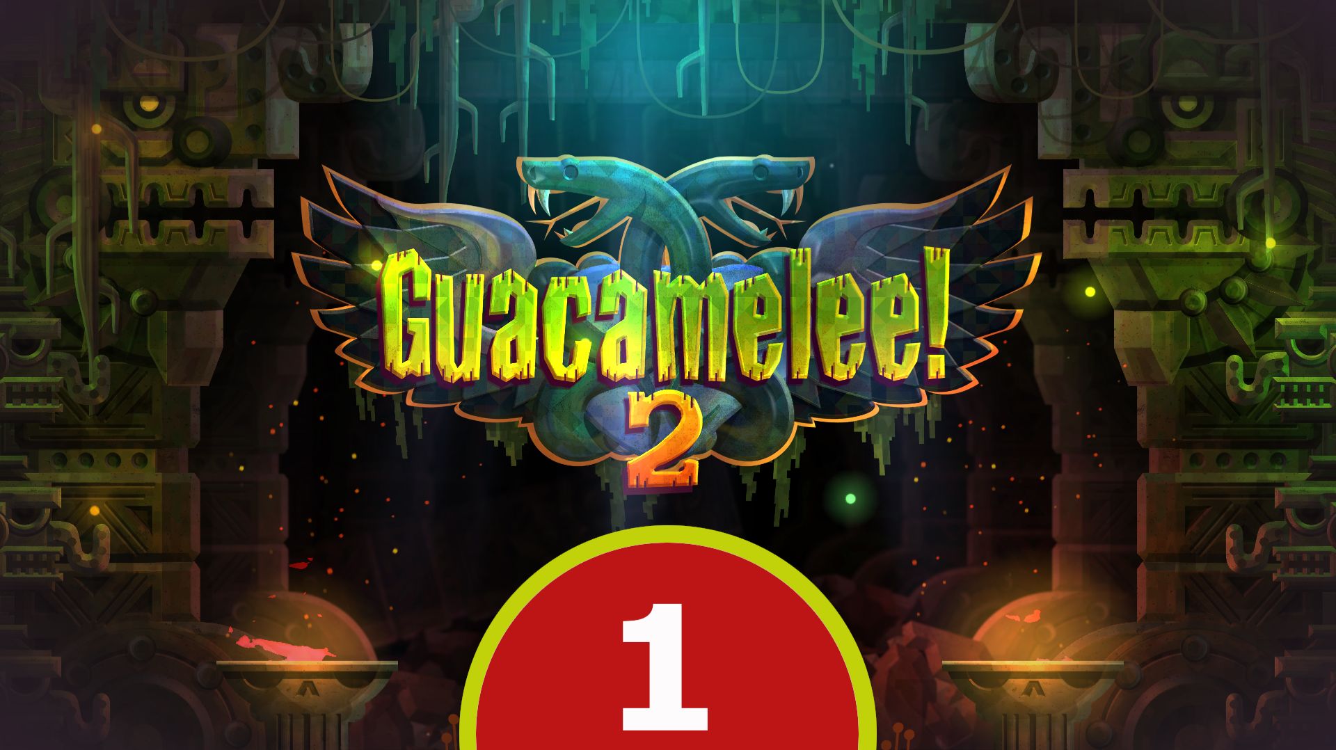 1. Guacamelee! 2. Петушиный апперкот.