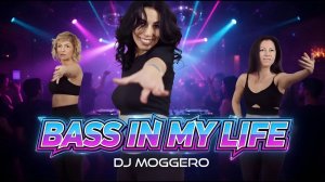 DJ Moggero - Bass In My Life