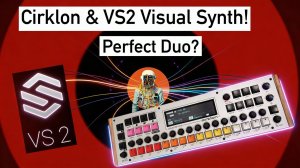 Sequentix Cirklon Meets Imaginando VS 2: Perfect Duo?