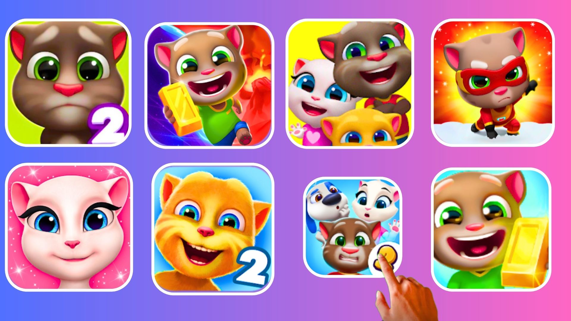 My Tom 2,TomTime of the Race,TomFriendsTomThe Heroes,My Angela,Ginger2,Friends2,Tom for the Gold