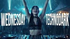 Wednesday Dark Tech House Hypnotic-Underground-Mix Media №3