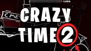 (Medium Demon) "Crazy Time II" by EliziumTeam | Geometry Dash 2.2