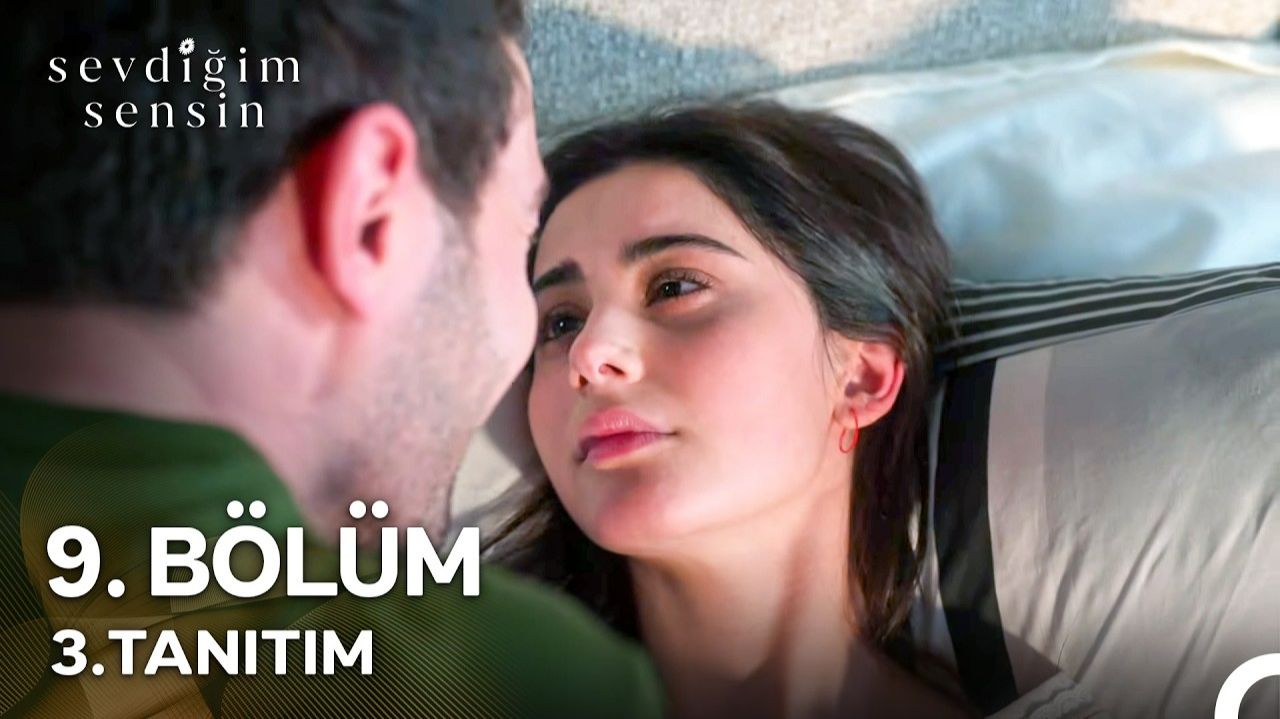 Sevdiğim Sensin 9. Bölüm 3. Tanıtım | 