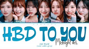 🎂 CSR HBD To You (Перевод на русский) (Color Coded Lyrics)