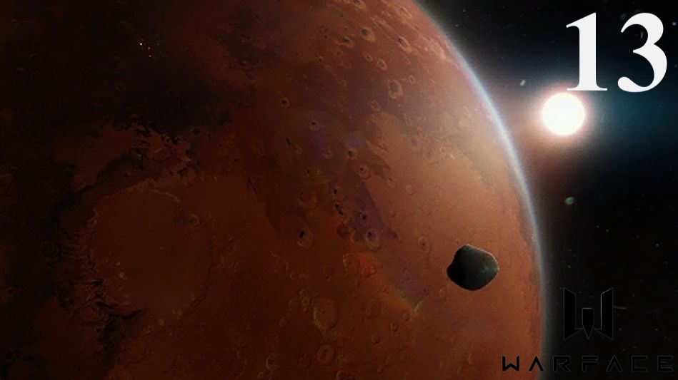 Warface [Кампания] - Часть 13: Марс