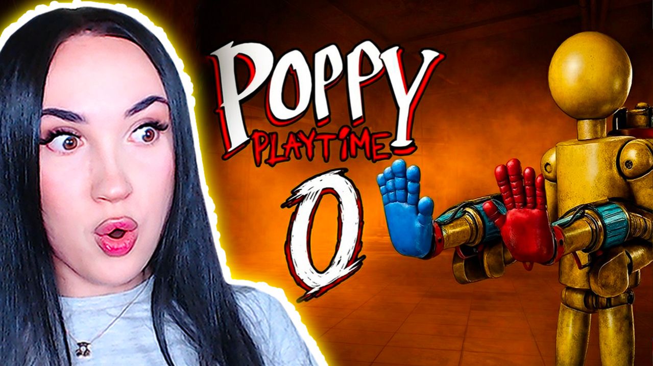 ПОППИ ПЛЕЙТАЙМ 0 ВЫШЛА... ➤ Poppy Playtime 0