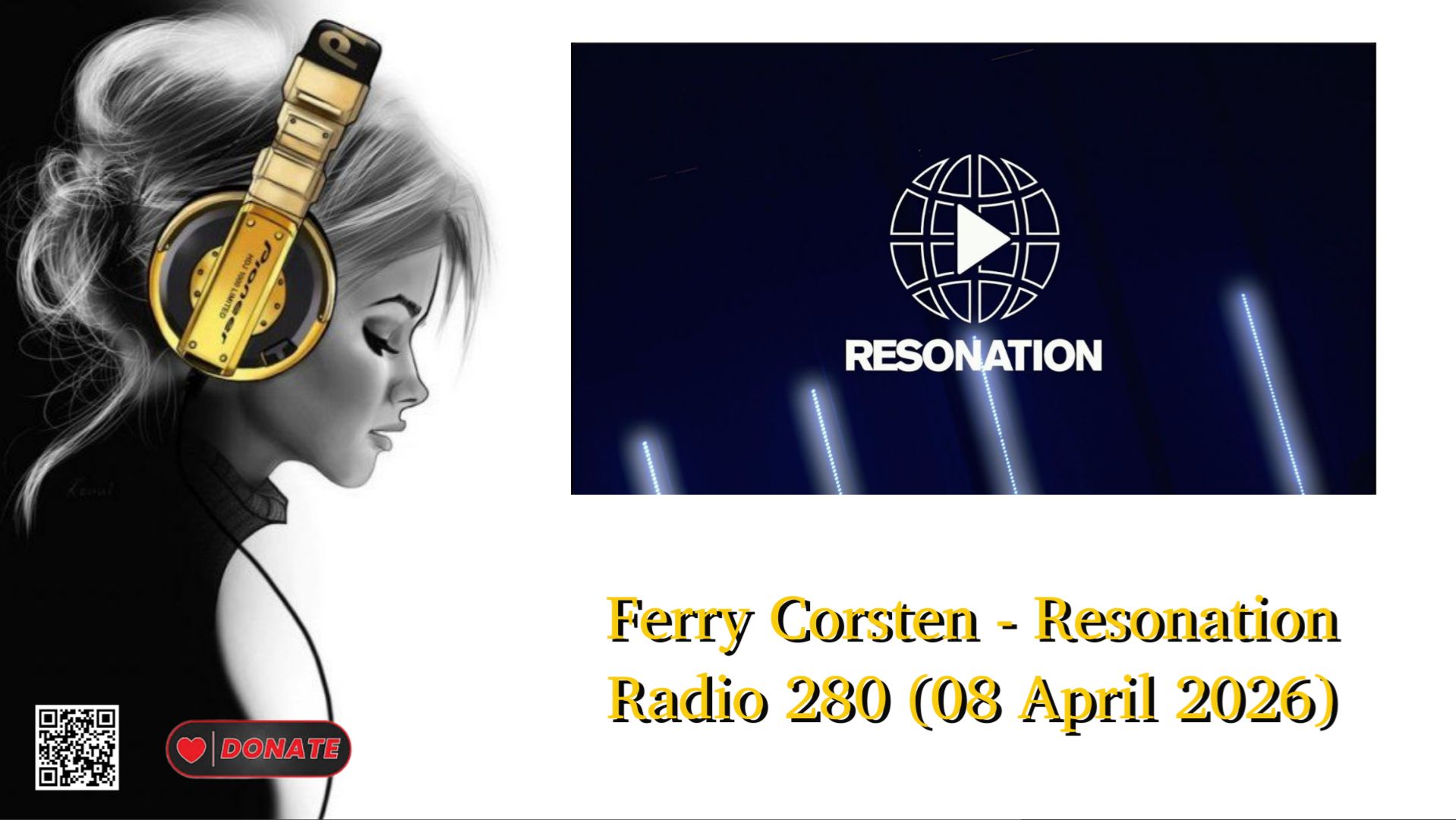 Ferry Corsten - Resonation Radio 280 (08 April 2026)