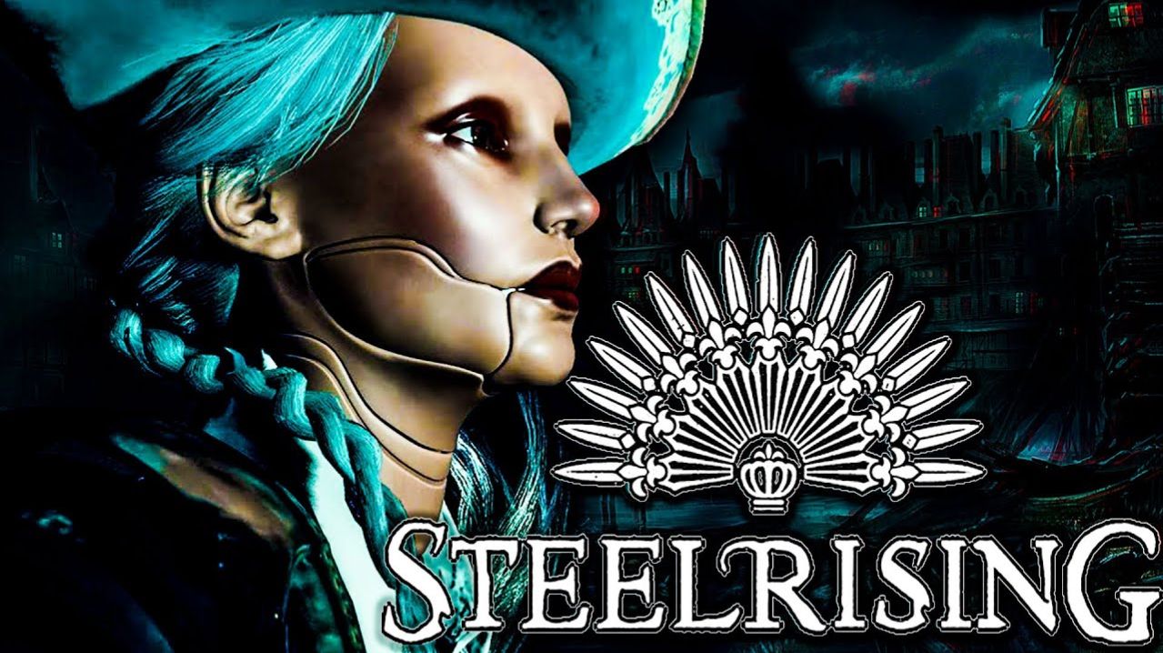 STEELRISING ◉ Прохождение -➤ Часть: 4 -➤ Спасение Епископа.