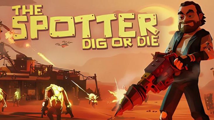 Играем в The Spotter: Dig Or Die