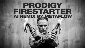 [MIX] Prodigy - Firestarter Inspired Insane Big Beat Breakbeat Rave Punk  AI MIX