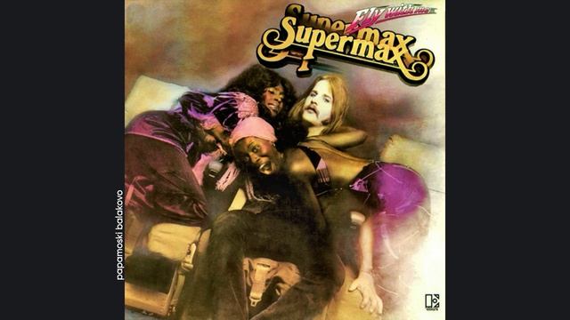 Supermax - It Ain`t Easy, 1979 Fly With Me (papamoski balakovo)