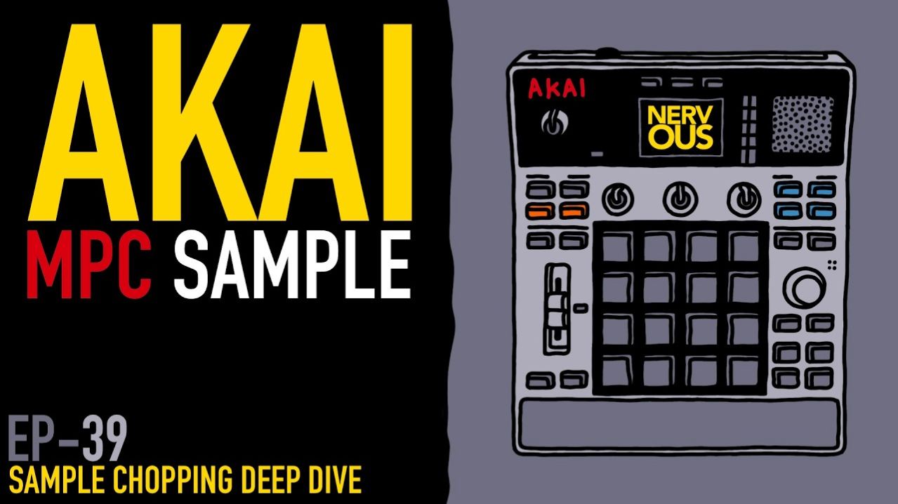 AKAI MPC Sample x NervousCook$ | EP 39: Sample Chopping/Mute Groups Deep Dive