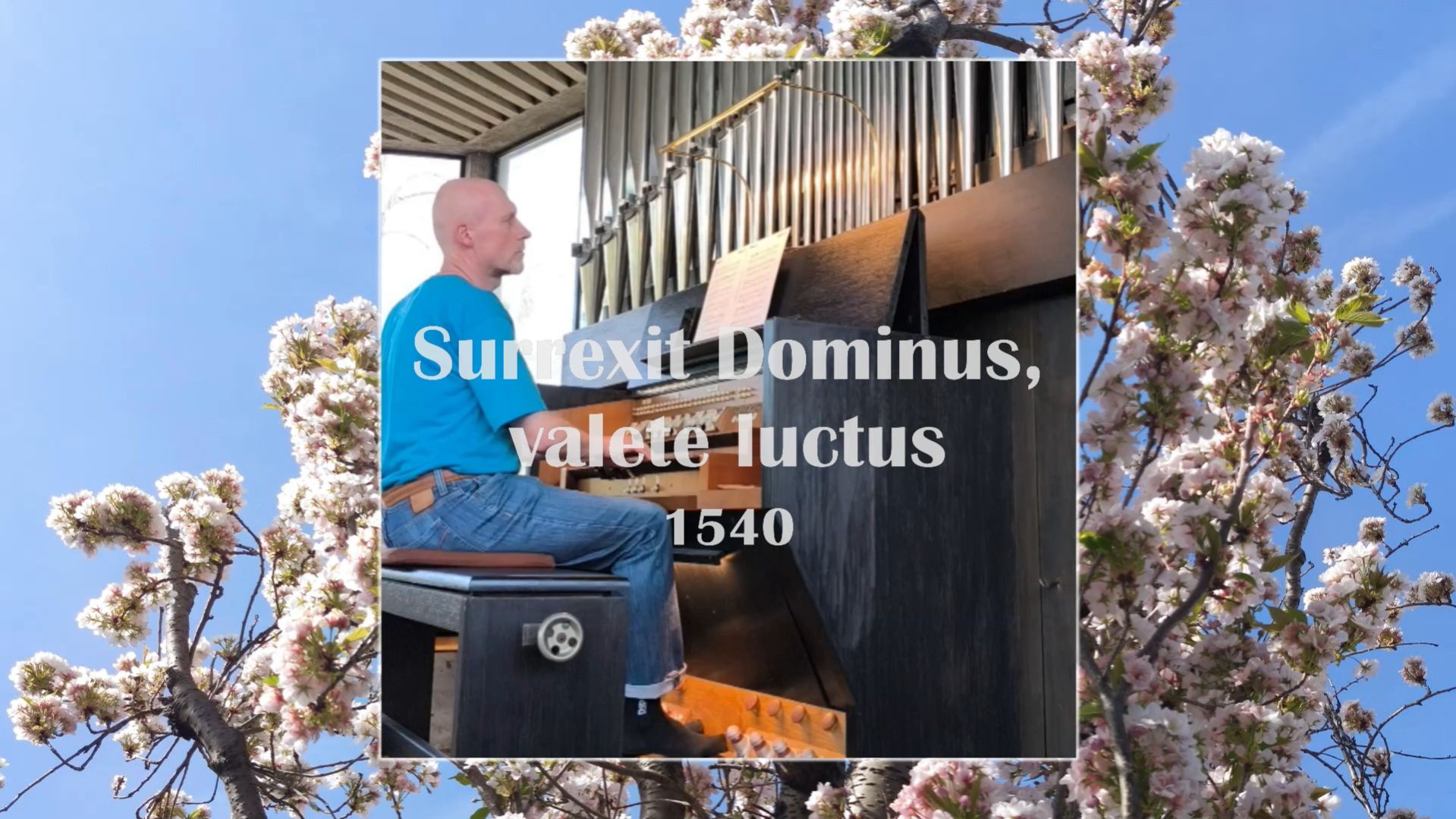 Surrexit Dominus, valete luctus (1540)