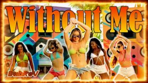 BabRoV AI - Without Me (Jora J.Fox Style)