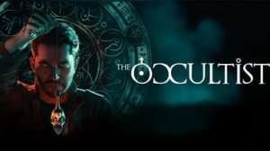 The Occultist \Оккультист \Обзор игры