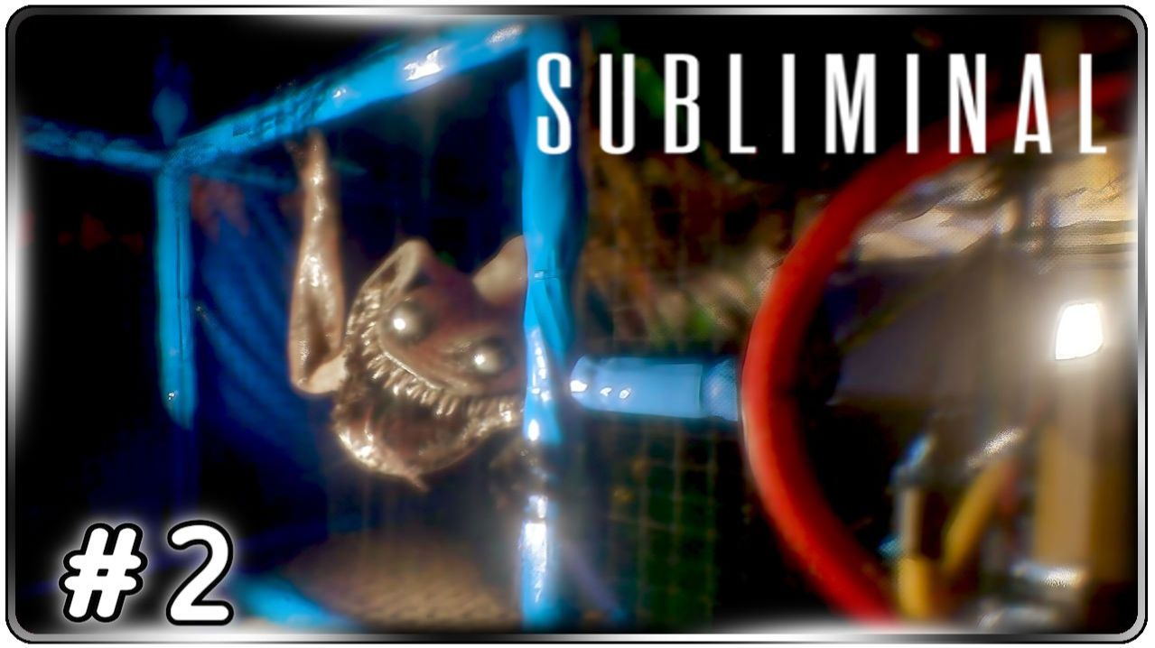 🔴Subliminal Прохождение 2 (09.04.2026)