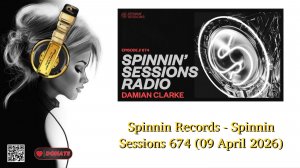Spinnin Records - Spinnin Sessions 674 (09 April 2026)