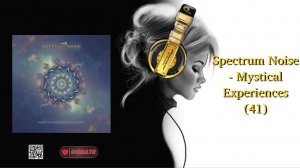 Spectrum Noise - Mystical Experiences (41)