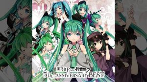 黒うさP feat.初音ミク - Cyclone