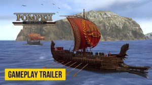 Pompeii The Legacy - Gameplay Trailer