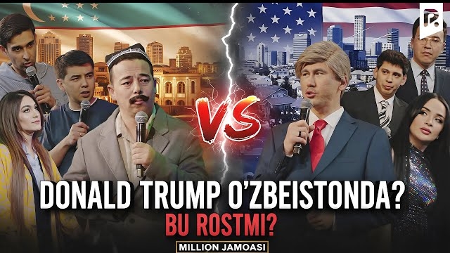 🍿 Million jamoasi - Donald Trump O‘zbekistonda?