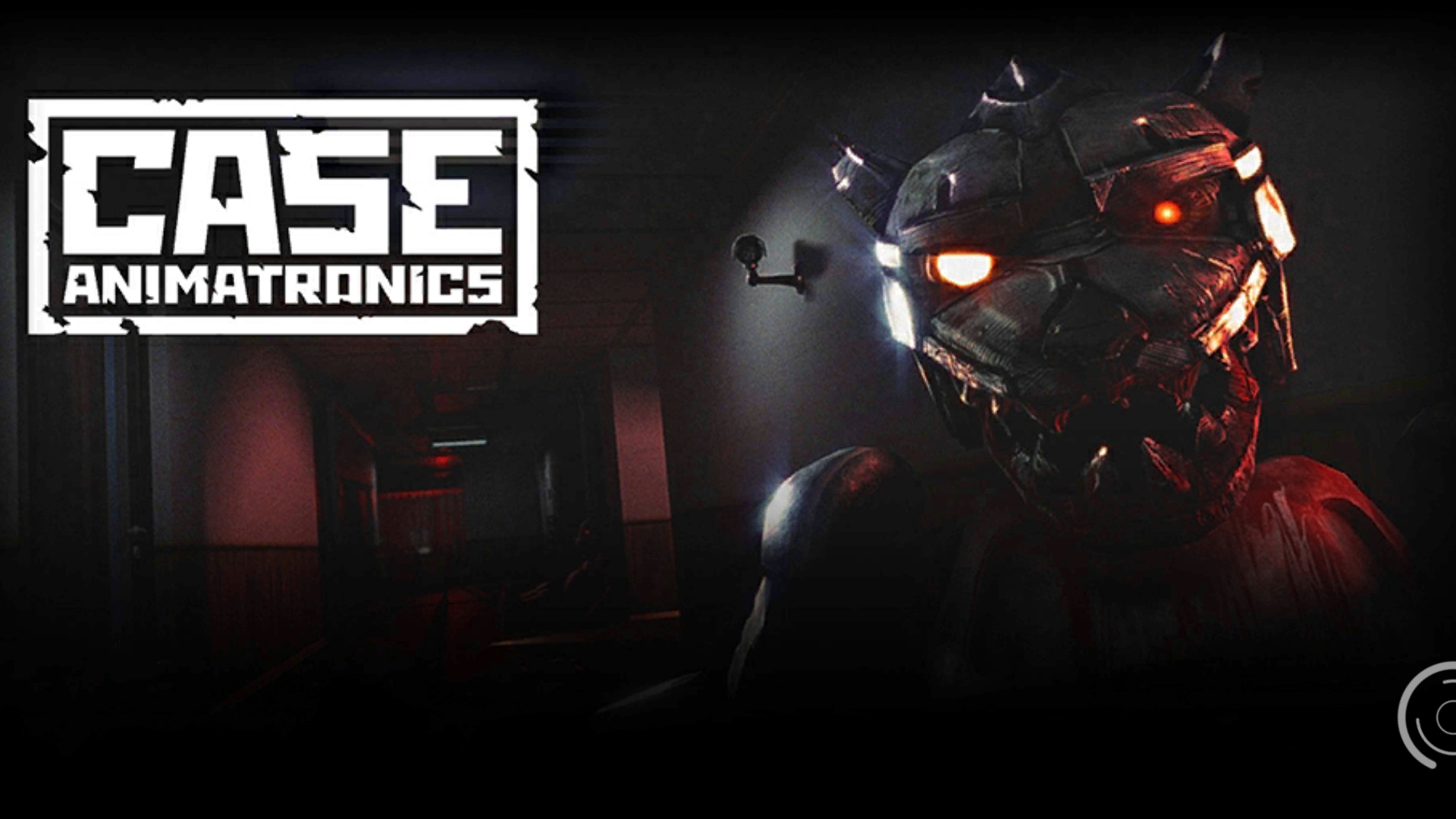 прохождение. #1 CASE: Animatronics.