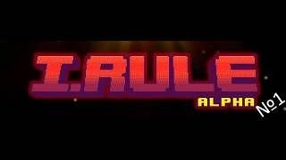 Прохождение I.RULE   №1 