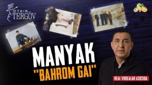 Manyak "Bahrom GAI"... O'tkir tergov