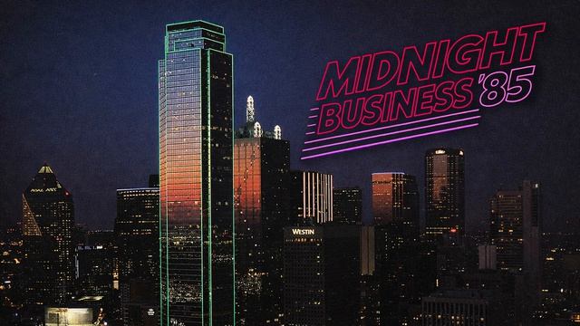 ＭＩＤＮＩＧＨＴ ＢＵＳＩＮＥＳＳ ＇８５
