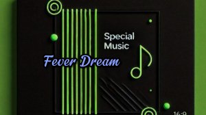 Fever Dream - Alex Warren