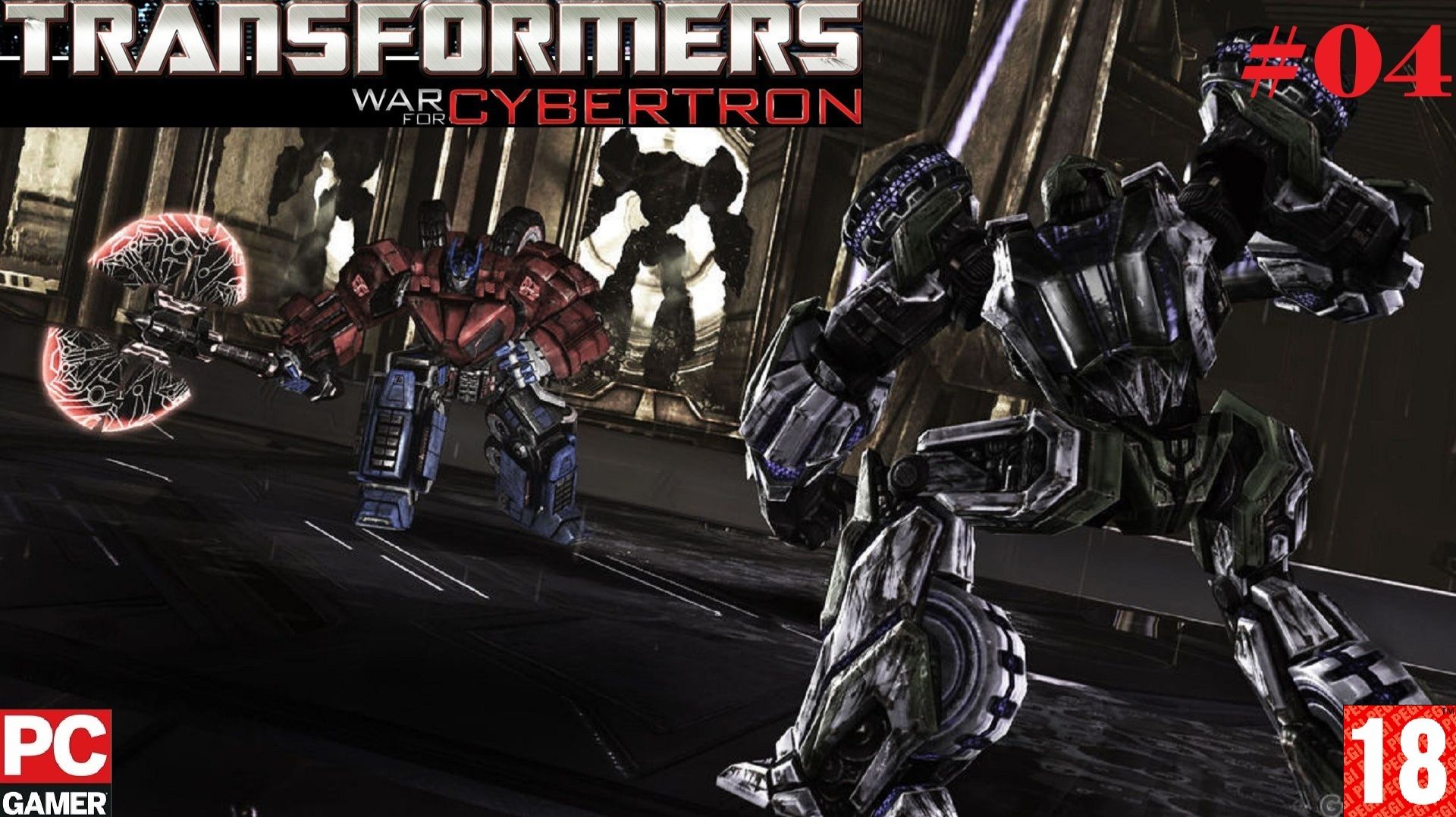TRANSFORMERS - War For Cybertron (2010) (PC) - Прохождение #04, Финал. на Русском.