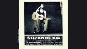Suzanne Vega - In Liverpool, 1992 In Liverpool (papamoski balakovo)