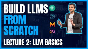 2) Lecture 2 Large Language Models (LLM) Basics