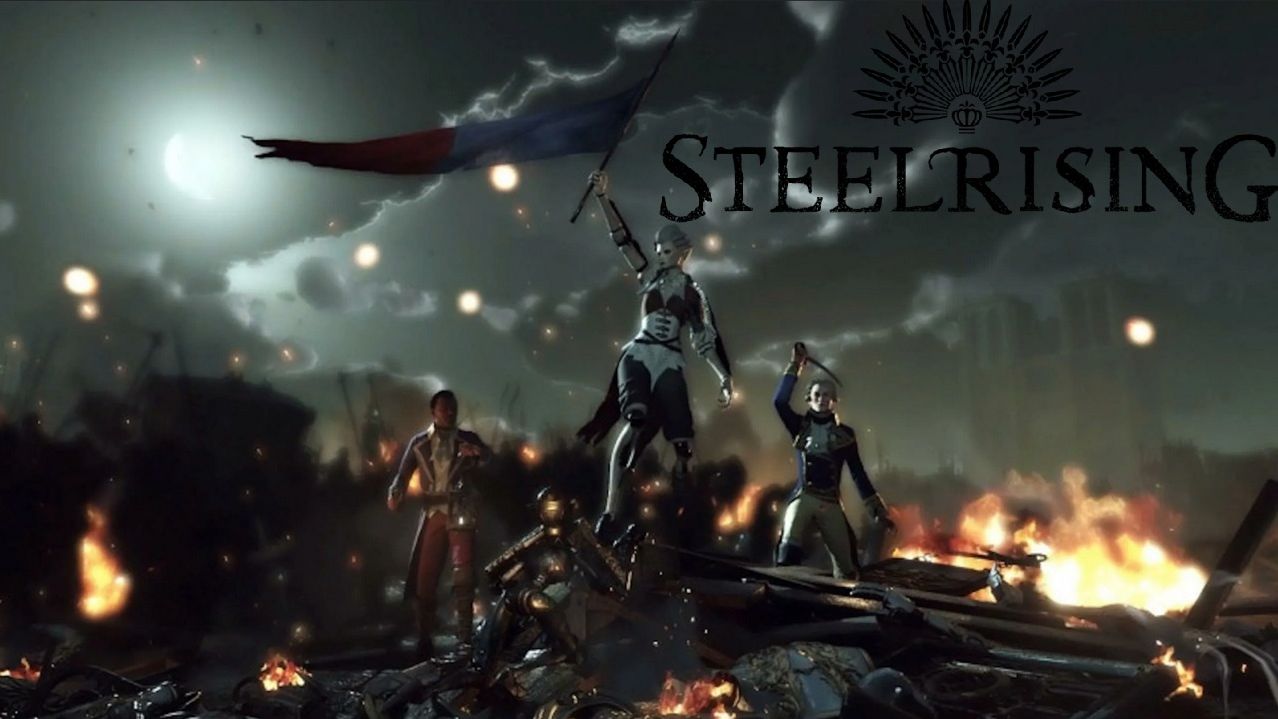 STEELRISING ◉ Прохождение -➤ Часть: 6 -➤ Революционеры.