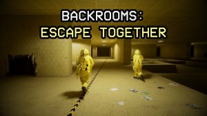 Escape the Backrooms  Прохождение