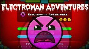 electroman adventures 100% all coins by robtop